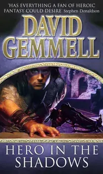 Hero In The Shadows, Paperback/David Gemmell