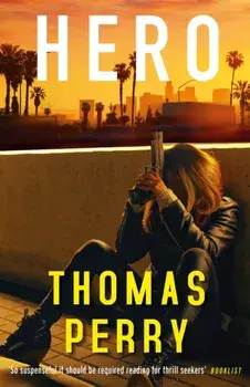 Hero. Main, Paperback/Thomas Perry