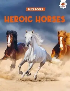 Heroic Horses, Paperback/Paul Stevenson