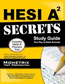 HESI A2 Secrets: Study Guide, Paperback/Mometrix Media LLC