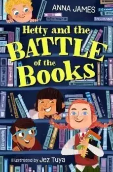 Hetty and the Battle of the Books, Paperback/Anna James