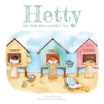 Hetty the Hen Who Couldn't Lay, Paperback/Sarah Igo