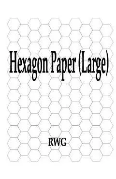 Hexagon Paper (Large): 50 Pages 8.5 X 11 - Rwg