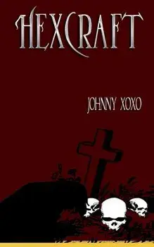 Hexcraft, Paperback/Johnny Xoxo