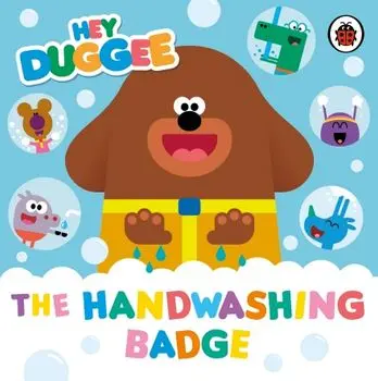 Hey Duggee: The Handwashing Badge/Hey Duggee
