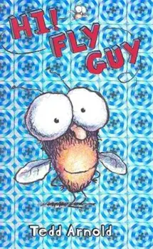 Hi, Fly Guy, Hardcover/Tedd Arnold
