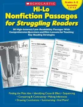 Hi-Lo Nonfiction Passages for Struggling Readers: Grades 4-5: 80 High-Interest/Low-Readability Passages with Comprehension Questions and Mini-Lessons, Paperback/Teaching Resources