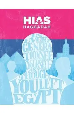 HIAS Haggadah - Hillel Smith