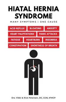 Hiatal Hernia Syndrome, Paperback/Vikki Petersen