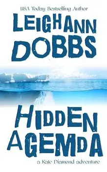 Hidden Agemda, Paperback/Leighann Dobbs