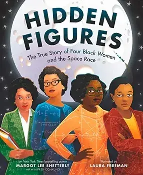 Hidden Figures, Paperback/Margot Lee Shetterly