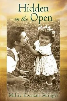 Hidden in the Open, Paperback/Millie Korman Selinger