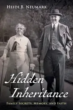 Hidden Inheritance, Paperback/Heidi B. Neumark