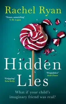 Hidden Lies. The Irish Times Top Ten Bestseller, Paperback/Rachel Ryan