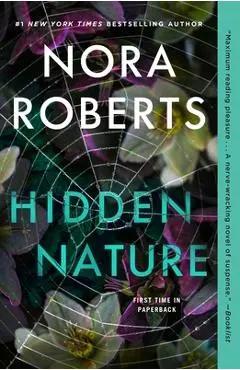 Hidden Nature - Nora Roberts