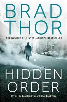 Hidden Order, Paperback/Brad Thor