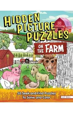 Hidden Picture Puzzles on the Farm - Liz Ball