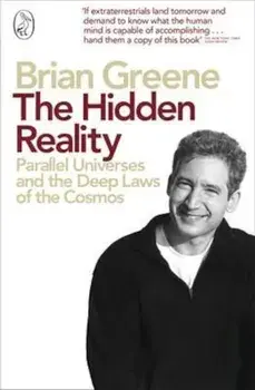 Hidden Reality, Paperback/Brian Greene