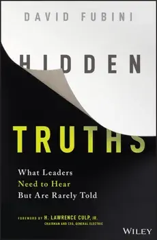 Hidden Truths. What Leaders Need to Hear But Are Rarely Told, Hardback/David Fubini