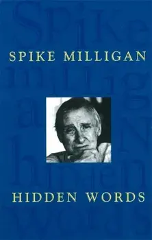 Hidden Words. Collected Poems, Paperback/Spike Milligan