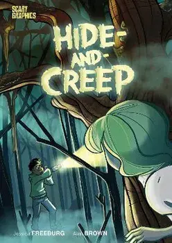 Hide-and-Creep, Paperback/Jessica Freeburg