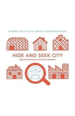 Hide and Seek City - Agathe Demois