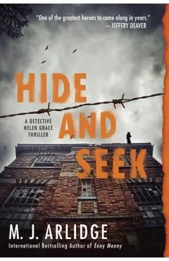 Hide and Seek - M. J. Arlidge
