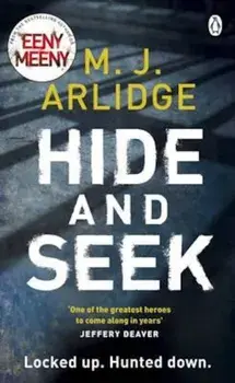 Hide and Seek, Paperback/M. J. Arlidge