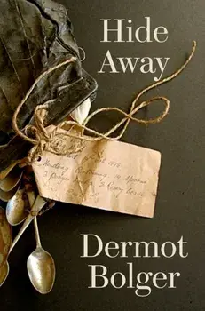 Hide Away, Paperback/Dermot Bolger