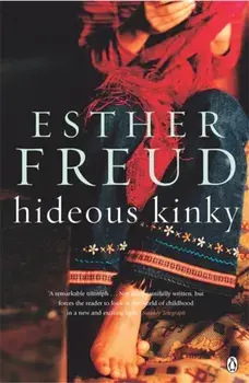 Hideous Kinky, Paperback/Esther Freud