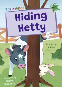 Hiding Hetty. (Green Early Reader), Paperback/Jenny Moore