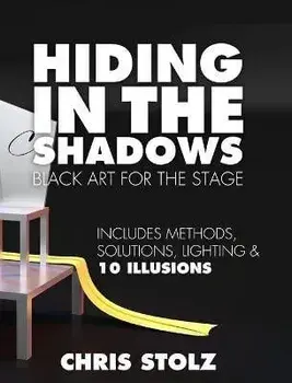 Hiding In The Shadows (Hard Cover), Hardcover/Chris Stolz