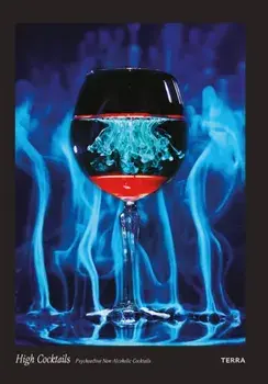 High Cocktails. Psychoactive Non-Alcoholic Cocktails, Hardback/Floris Leeuwenberg