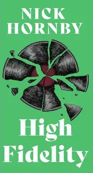 High Fidelity/Nick Hornby
