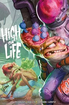 High on Life, Paperback/Alec Robbins