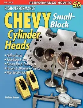 High-Performance Chevy Small-Block Cylinder Heads, Paperback/Graham Hansen