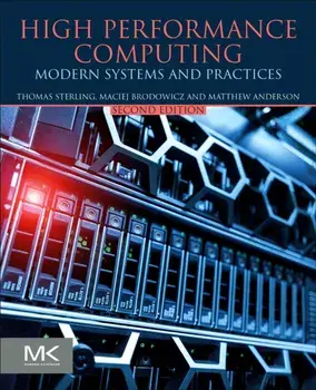 High Performance Computing. Modern Systems and Practices, 2 ed, Paperback/***