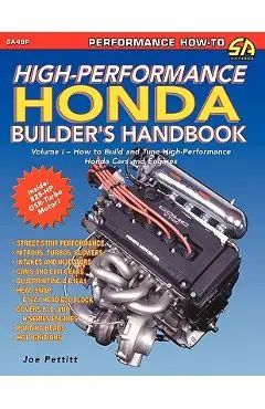 High-Performance Honda Builder's Handbook - Joe Pettitt