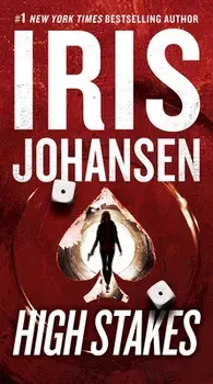 High Stakes, Hardcover/Iris Johansen