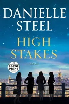 High Stakes, Paperback/Danielle Steel