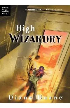 High Wizardry - Diane Duane