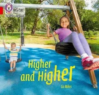 Higher and Higher. Band 02b/Red B, Paperback/Liz Miles