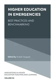 Higher Education in Emergencies. Best Practices and Benchmarking, Hardback/***