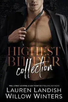 Highest Bidder Collection, Paperback/Lauren Landish