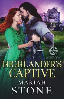 Highlander's Captive, Paperback/Mariah Stone