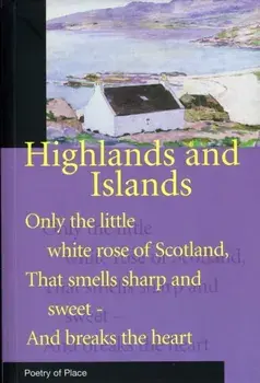 Highlands and Islands of Scotland, Paperback/Mary Miers