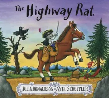 Highway Rat/Julia Donaldson