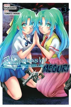 Higurashi When They Cry: MEGURI, Vol. 3, Paperback/Tomato Akase