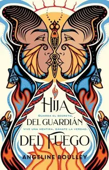 Hija del Guardián del Fuego / Firekeeper's Daughter, Paperback/Angeline Boulley