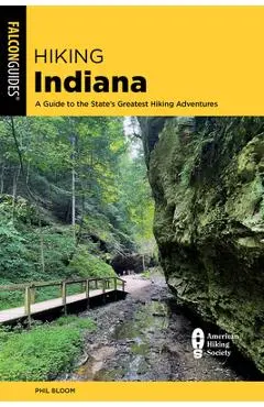 Hiking Indiana - Phil Bloom
